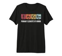 Sarcasmo Elementos primarios del Humor Tabla periódica Diversión científica Camiseta Premium