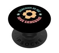 Sarcasmo Es Mi Amor Lenguaje Flor Diversión PopSockets PopGrip Adhesivo