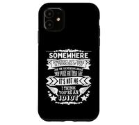 Sarcasmo Gracioso Odio a Las Personas estúpidas Estoy rodeado de Idiotas Carcasa para iPhone 11