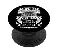 Sarcasmo Gracioso Odio a Las Personas estúpidas Estoy rodeado de Idiotas PopSockets PopGrip Adhesivo