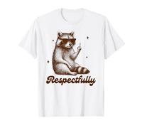 Sarcasmo Humor Divertido Racoon Dedo Medio BFF respetuosamente Camiseta