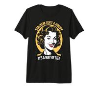 Sarcasmo no es un Hobby Retro Pop Art Funny Mujer sarcástica Camiseta Premium
