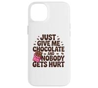 Sarcasmo para amantes del chocolate - Just Give Me Candy Bar Carcasa para iPhone 14 Plus