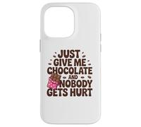 Sarcasmo para amantes del chocolate - Just Give Me Candy Bar Carcasa para iPhone 14 Pro Max