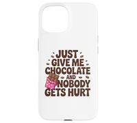 Sarcasmo para amantes del chocolate - Just Give Me Candy Bar Carcasa para iPhone 15