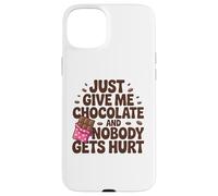 Sarcasmo para amantes del chocolate - Just Give Me Candy Bar Carcasa para iPhone 15 Plus