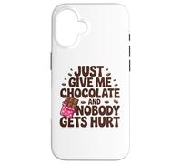Sarcasmo para amantes del chocolate - Just Give Me Candy Bar Carcasa para iPhone 16