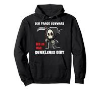 Sarcasmo Reaper Me Pongo Negro hasta Que Hay Algo más Oscuro Sudadera con Capucha
