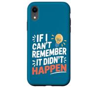 Sarcasmo Retro: Si No Me Acuerdo, No Pasó. Carcasa para iPhone XR
