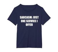 Sarcasmo- Solo un Servicio Que ofrezco Camiseta, Mujer Tallas Grandes, Azul Marino, 2XL Grande