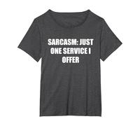 Sarcasmo- Solo un Servicio Que ofrezco Camiseta, Mujer Tallas Grandes, Jaspeado Oscuro, 1XL Grande