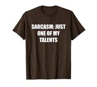 Sarcasmo- Solo Uno De Mis Talentos Camiseta, Hombre, Marrón, XL