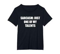 Sarcasmo- Solo Uno De Mis Talentos Camiseta, Mujer Tallas Grandes, Negro, 6XL Grande