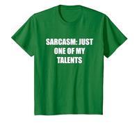 Sarcasmo- Solo Uno De Mis Talentos Camiseta, Niños, Verde Kelly, 6 años