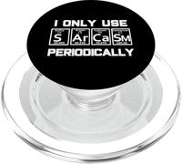 Sarcasmo Tabla periódica Elemento Matemáticas Ciencia Física PopSockets PopGrip para MagSafe