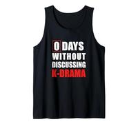 Sarcastic 0 Days Without Discussing K-Drama Camiseta sin Mangas