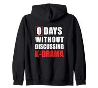 Sarcastic 0 Days Without Discussing K-Drama Sudadera con Capucha