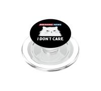 Sarcastic Cat Breaking News I Dont Care Funny Slogan Graphic PopSockets PopGrip para MagSafe