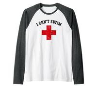 Sarcastic I Can't NATAR Sisters Cruise Lifeguards Swim Camp Camiseta Manga Raglan