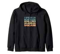 Sarcastic I Speak In Movie Quotes Letras De Canciones Y Sarcasmo Sudadera con Capucha