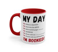 Sarcastic I'm Booked - Taza de café, taza de té, My Day Daily Schedule, regalo divertido de Navidad, 325 ml, taza de café divertida de cerámica, F09