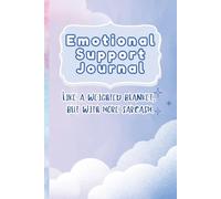 Sarcastic Mental Health Emotional Support Journal - Like a Weighted Blanket But With More Sarcasm: With Witty Sayings, Lighthearted Prompts, and Lined ... Occasional Meltdown. | 100 Pages | 6x9 Size