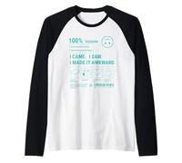 Sarcastic Social Anxiety Des. I Came I Saw I Made It Awkward Camiseta Manga Raglan