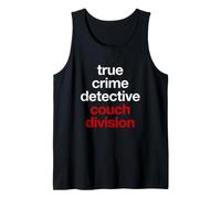 Sarcástico Crimen Verdadero Detective Couch División Dicho Camiseta sin Mangas