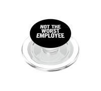 Sarcástico Dicho Gracioso Que no es el Peor Empleado PopSockets PopGrip para MagSafe