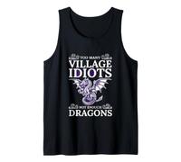 Sarcástico Gracioso Demasiados Idiotas del Pueblo No Suficientes Dragones Camiseta sin Mangas