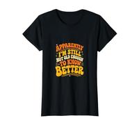 Sarcástico Groovy No es lo Suficientemente Viejo para Saber Mejor Cita Divertida Camiseta gráfica económica, Mujer, Negro, XS