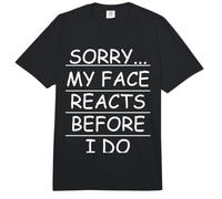 Sarcástico lo Siento... mi Cara reacciona Antes de Que lo Haga Comfort Colors Adult Heavyweight T-Shirt