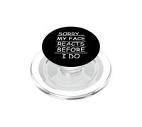 Sarcástico lo Siento... mi Cara reacciona Antes de Que lo Haga PopSockets PopGrip para MagSafe