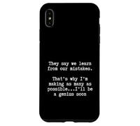 sarcástico motivacional Divertido Aprender de los errores Genio pronto Carcasa para iPhone XS Max