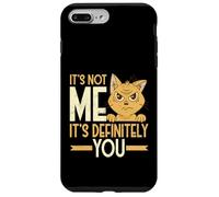Sarcástico Not Me It's Definitely You Funny Cat Humor Carcasa para iPhone 7 Plus/8 Plus
