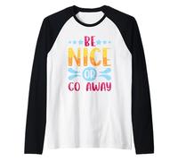 Sarcástico Sé Agradable o Vete Sarcasmo Bondad Camiseta Manga Raglan