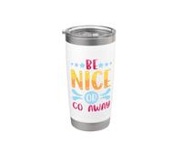 Sarcástico Sé agradable o vete Sarcasmo Bondad Vaso térmico de acero inoxidable de doble pared