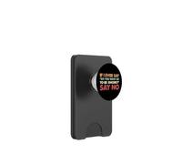 Sarcástico Si Alguna Vez Digo Quieres Que Sea Sincero Di No PopSockets PopWallet para MagSafe