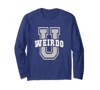 Sarcástico Weirdo University Stay Weird Alumni School Es Manga Larga