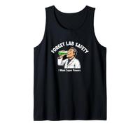 Sarcástico y Divertido Dicho Olvídate de la Seguridad del Laboratorio Quiero superpoderes Camiseta sin Mangas
