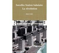 Sarcelles station-balnéaire - la révolution