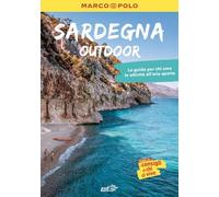 Sardegna. Guide outdoor (Guide Marco Polo outdoor)