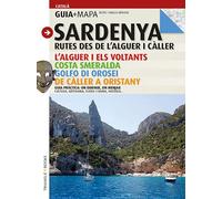 Sardenya, rutes des de l'Alguer i Càller: Des de l’Alguer i Càller (Guia & Mapa)
