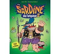 Sardine de l'espace - Tome 2 - Zacar et les Zacariens