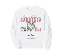 Sardinia Life Is Better On Mar Mediterráneo Italia Cerdeña Sudadera