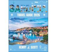 Sardinia Travel Guide 2026 (Full- color): The Ultimate Mediterranean Escape: Beaches, History, Food, Culture, and Itineraries.
