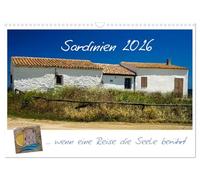 Sardinien ... wenn eine Reise die Seele berührt (Wandkalender 2026 DIN A3 quer), CALVENDO Monatskalender: Die schönsten Momente einer Küstenrundreise