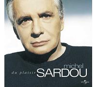 Sardou, Michel - Du Plaisir