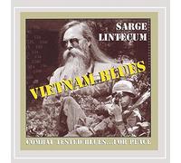 Sarge Lintecum - Vietnam Combat Tested Blues for Peace [Import]