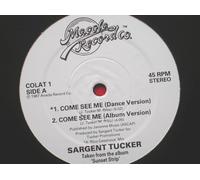 Sargent Tucker Come See Me Dance Version 12" Macola COLAT1 EX 1987 12 inch, tracks 3 & 4 by The World Class Wreckin Cru, taken from the album Sunset Strip